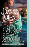 Cover of My Lord and Spymaster by Joanna Bourne
