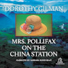Cover of Mrs. Pollifax on the China Station by Dorothy Gilman